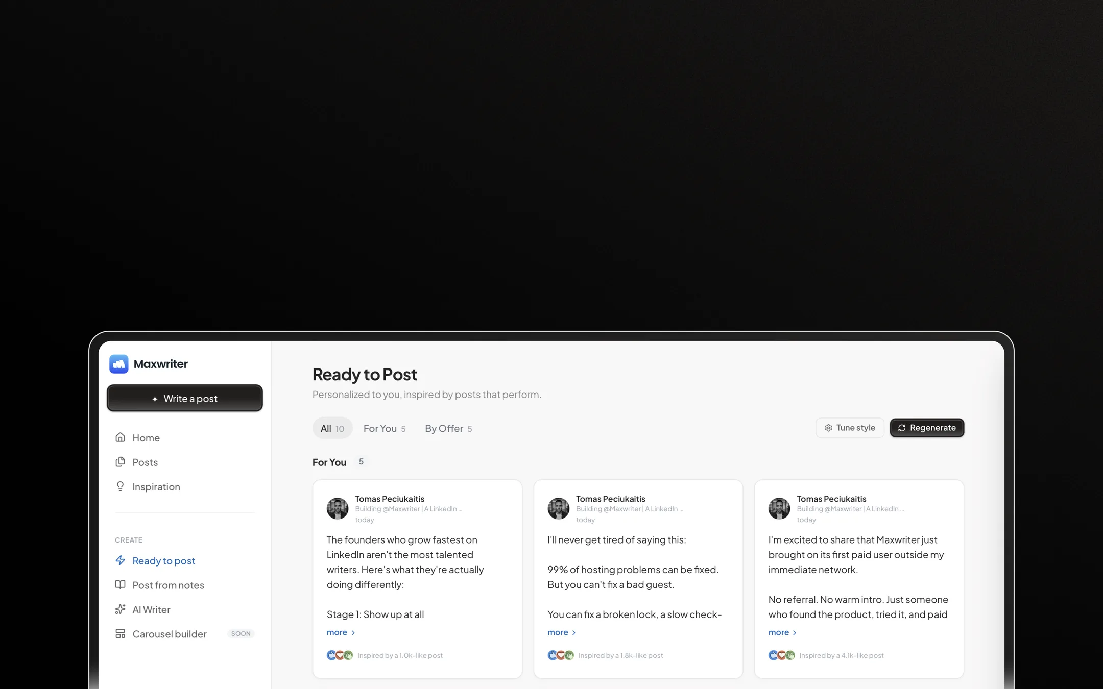Maxwriter Ready to Post: drafts personalized to you, inspired by posts that perform